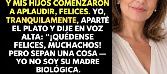 Mis hijos aplaudieron cuando mi esposo me dejó, pero revelé la verdad: no soy su madre biológica
