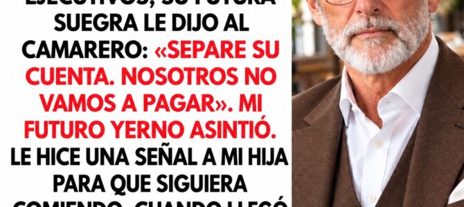 «Separe su cuenta»: la cena que cambió la boda de mi hija «Separe su cuenta»: la cena que cambió la boda de mi hija